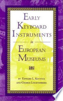 Early keyboard instruments in European museums /