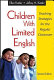 Children with limited English : teaching strategies for the regular classroom /