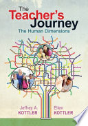 The teacher's journey : the human dimensions /