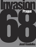 Invasion 68, Prague /