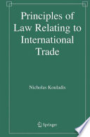 Principles of law relating to international trade /