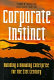 Corporate instinct : building a knowing enterprise for the 21st century /