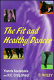 The fit and healthy dancer /