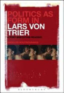 Politics as form in Lars Von Trier : a post-Brechtian reading /