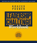 The leadership challenge workbook /