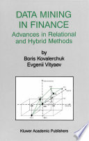 Data mining in finance : advances in relational and hybrid methods /