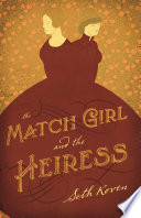 The match girl and the heiress /