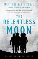 The relentless moon /