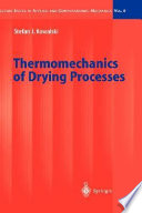 Thermomechanics of drying processes /