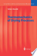 Thermomechanics of drying processes /