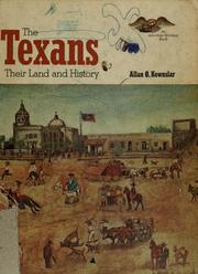 The Texans, their land and history /