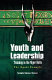 Youth and leadership training in the Niger Delta : the Ogoni example /