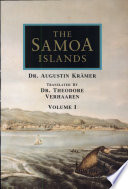 The Samoa Islands : an outline of a monograph with particular consideration of German Samoa /