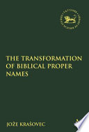 The transformation of biblical proper names /