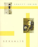 Psychopathia sexualis : with especial reference to contrary sexual instinct : a clinical-forensic study /