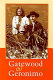 Gatewood & Geronimo /