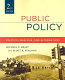 Public policy : politics, analysis, and alternatives /