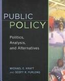 Public policy : politics, analysis, and alternatives /