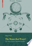 The moon that wasn't : the saga of Venus' spurious satellite /