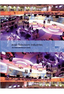 Arab television industries /