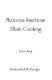 Mexican-American plain cooking /