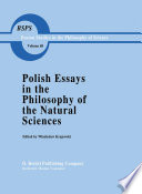 Polish Essays in the Philosophy of the Natural Sciences /