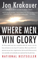 Where men win glory : the odyssey of Pat Tillman /