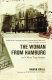 The woman from Hamburg and other true stories /