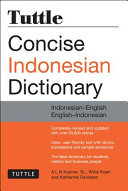 Tuttle concise Indonesian dictionary : Indonesian-English, English-Indonesian /
