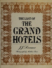 The last of the grand hotels /