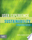 User experience in the age of sustainability : a practitioner's blueprint /