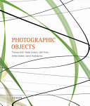 Photographic objects : Thomas Ruff, Wade Guyton, Seth Price, Kelley Walker, Spiros Hadjidjanos /