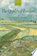 The quality of freedom /