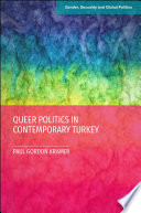 Queer politics in contemporary Turkey