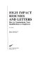 High impact resumes and letters : how to communicate your qualifications to employers /