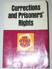 The law of corrections and prisoners' rights in a nutshell /