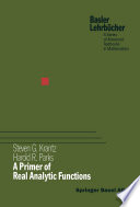 A primer of real analytic functions /