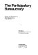 The participatory bureaucracy : women and minorities in a more representative public service /