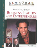 African-American business leaders and entrepreneurs /