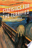Statistics for the terrified /