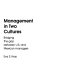 Management in two cultures : bridging the gap between U.S. and Mexican managers /