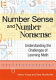 Number sense and number nonsense : understanding the challenges of learning math /
