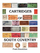 Cartridges of South Coventry /