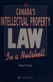 Canada's intellectual property law in a nutshell /