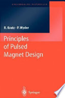 Principles of pulsed magnet design /