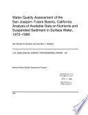 Water quality assessment of the San Joaquin--Tulare basins, California : analysis of available data on nutrients and suspended sediment in surface water, 1972-1990 /