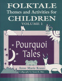 Folktale themes and activities for children /