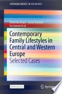 Contemporary Family Lifestyles in Central and Western Europe : Selected Cases /