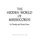 The hidden world of misericords /