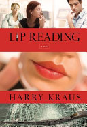 Lip reading : a novel /